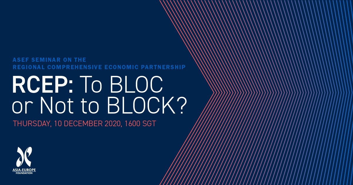 ASEF Seminar on the Regional Comprehensive Economic Partnership (RCEP)