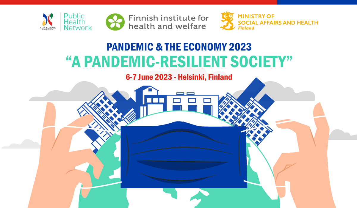 Pandemic & the Economy 2023: “A Pandemic-resilient Society”
